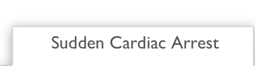 Sudden Cardiac Arrest